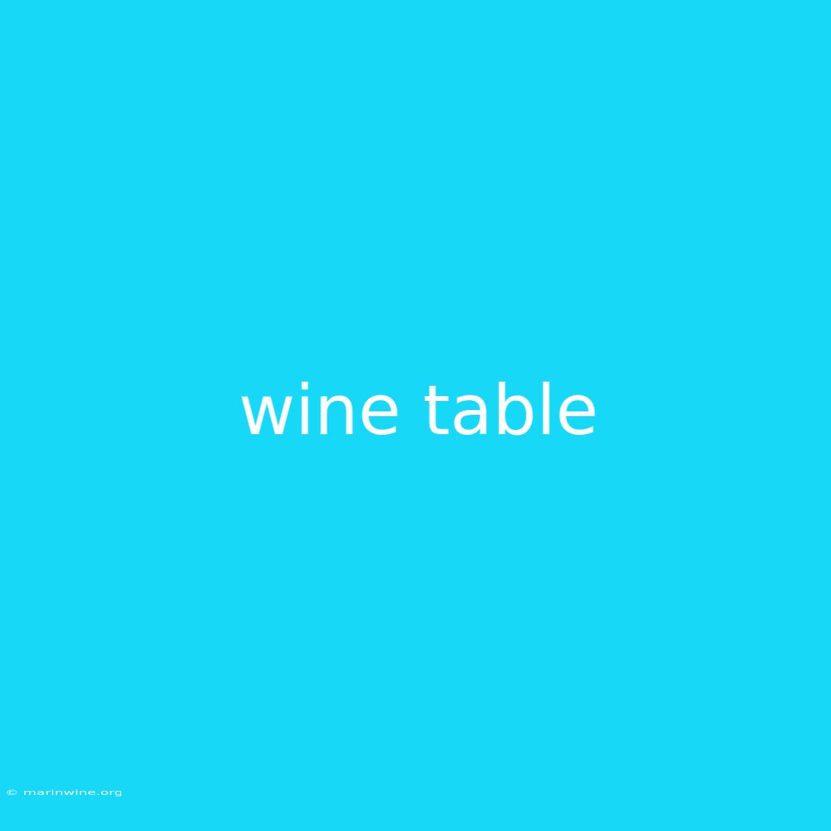 Wine Table