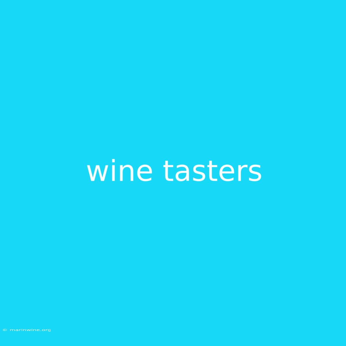 Wine Tasters