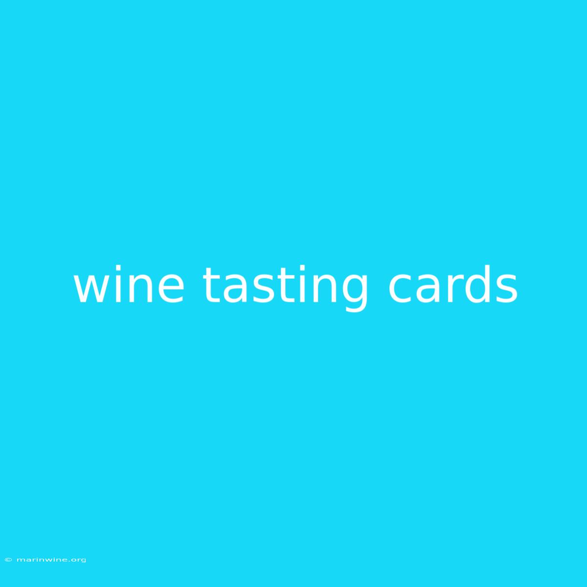 Wine Tasting Cards