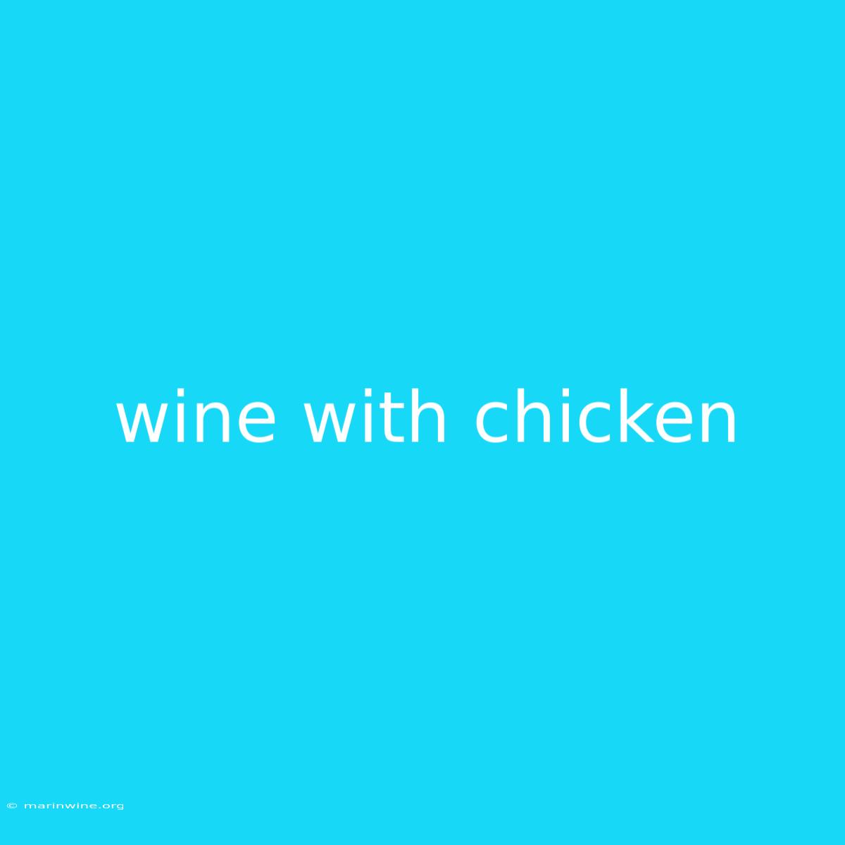 Wine With Chicken