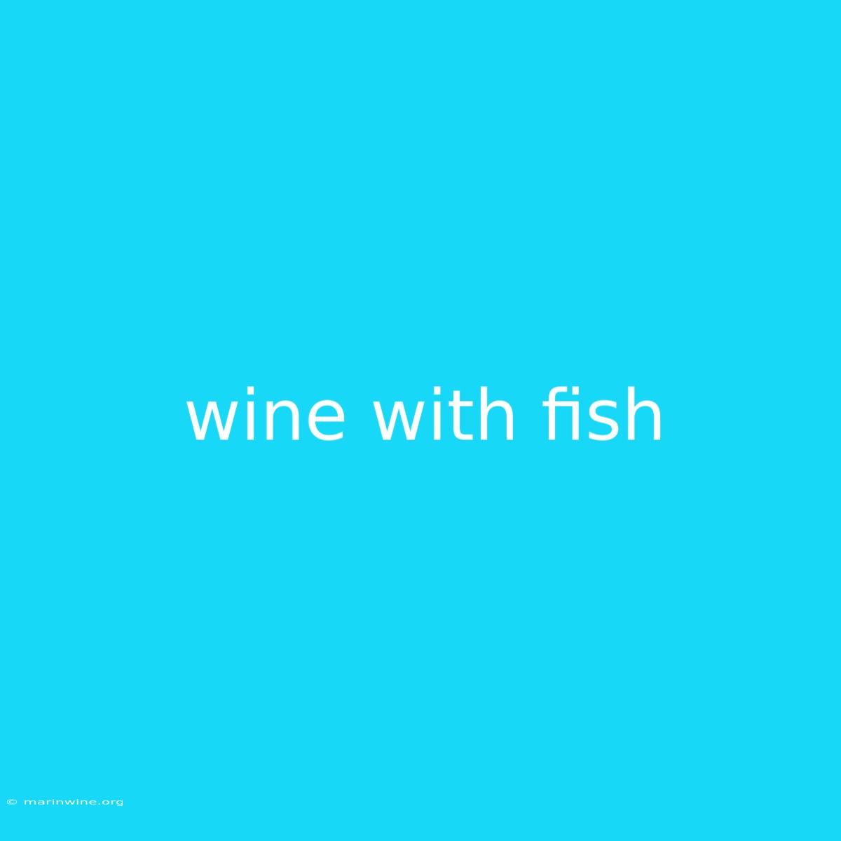 Wine With Fish