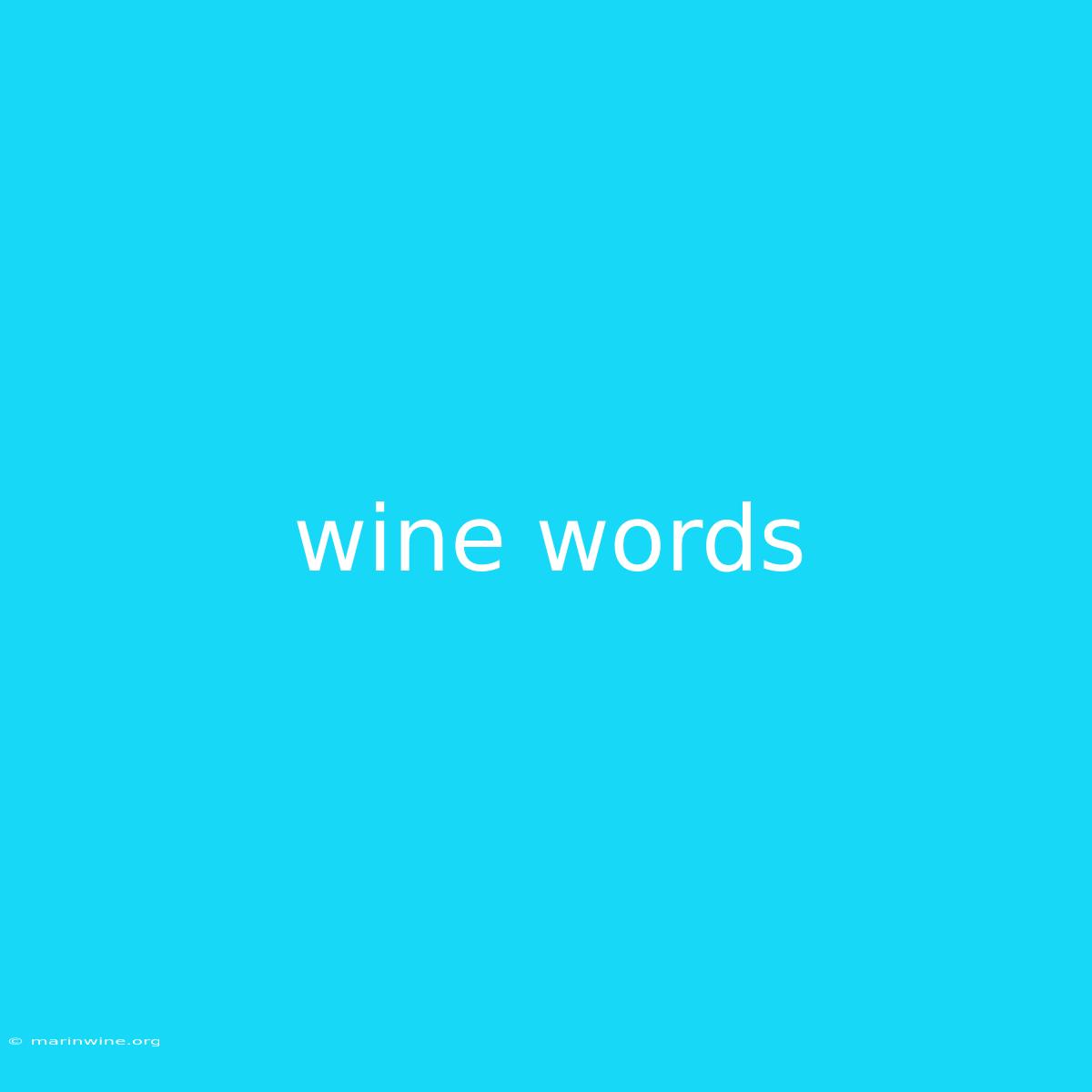 Wine Words