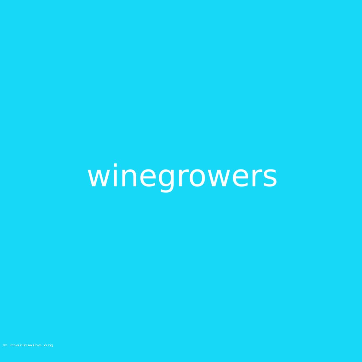 Winegrowers