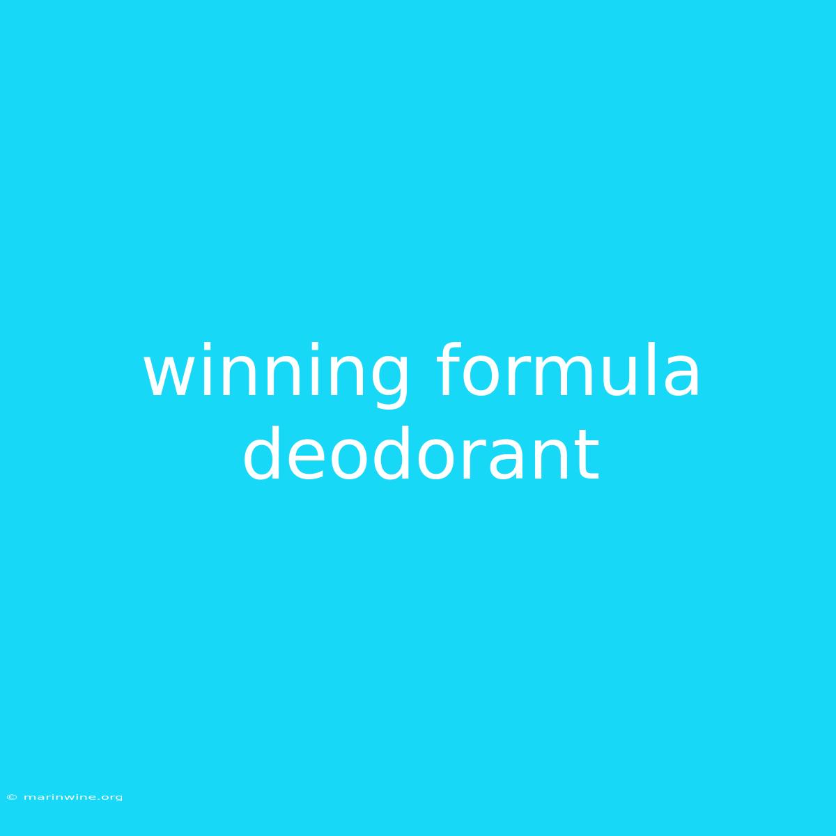 Winning Formula Deodorant