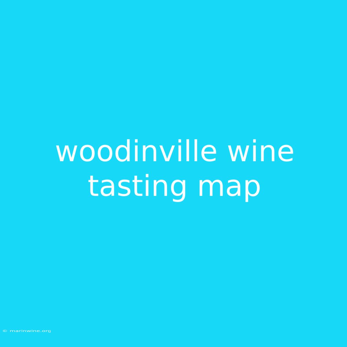 Woodinville Wine Tasting Map