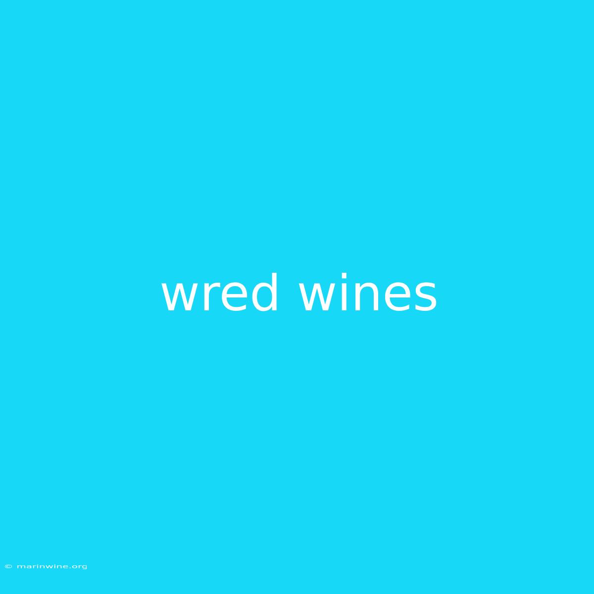 Wred Wines